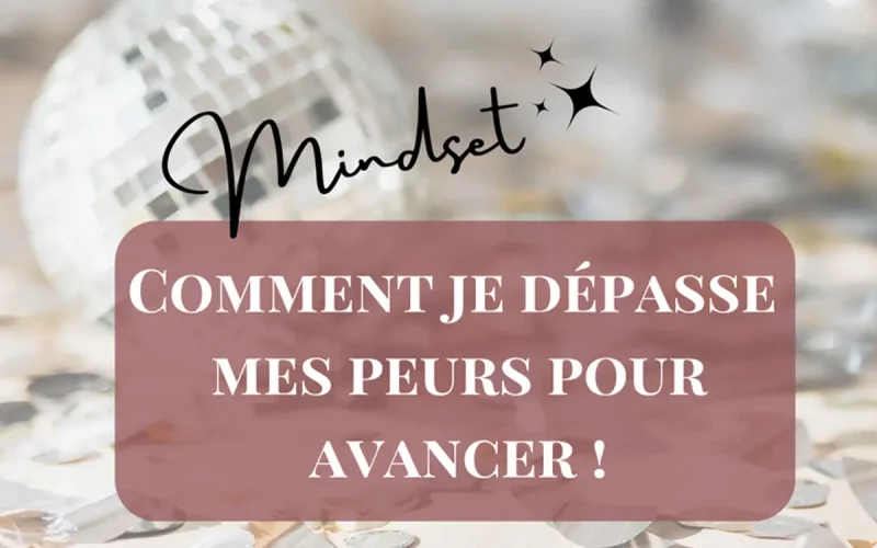 Glow-academie-mindset-depasser-ses-peurs